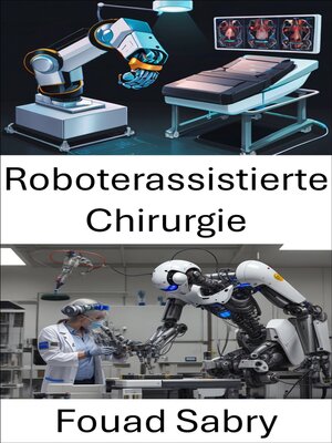 cover image of Roboterassistierte Chirurgie